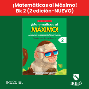 ¡matemáticas al máximo! bk 2 (2 edición nuevo)