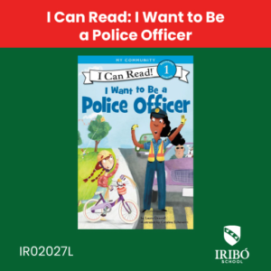 i can read: i want to be a police officer
