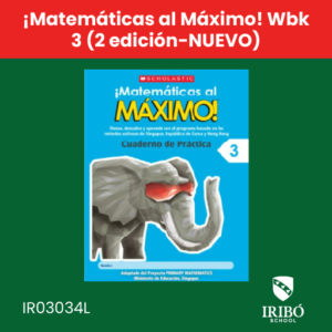 ¡matemáticas al máximo! wbk 3 (2 edición nuevo)